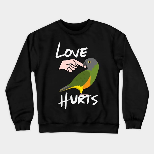 Love Hurts Senegal Parrot Biting Finger Crewneck Sweatshirt by Einstein Parrot